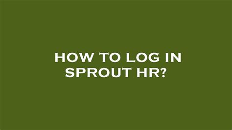 sprout hr login|sprouts myhr.